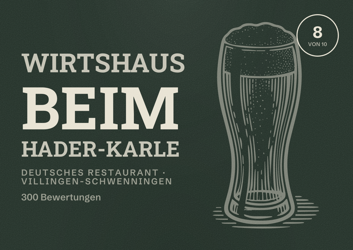 Illustriertes Poster von Wirtshaus beim Hader-Karle, Deutsches Restaurant in Villingen-Schwenningen: Bewertung 8 von 10 aus 300 Bewertungen