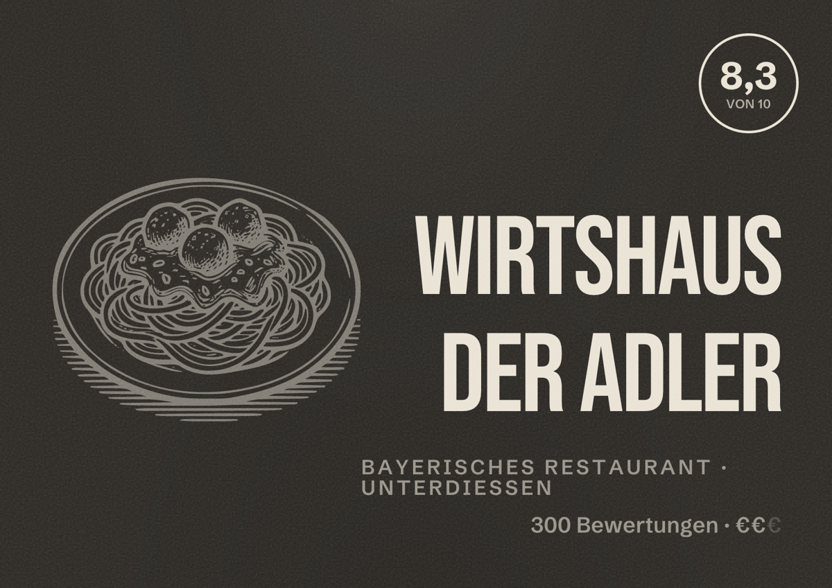 Illustriertes Poster von Wirtshaus Der Adler, Bayerisches Restaurant in Unterdießen: Bewertung 8,3 von 10 aus 300 Bewertungen, Preisniveau €€