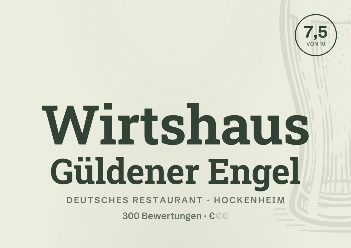 Illustriertes Poster von Wirtshaus Güldener Engel, Deutsches Restaurant in Hockenheim: Bewertung 7,5 von 10 aus 300 Bewertungen, Preisniveau €