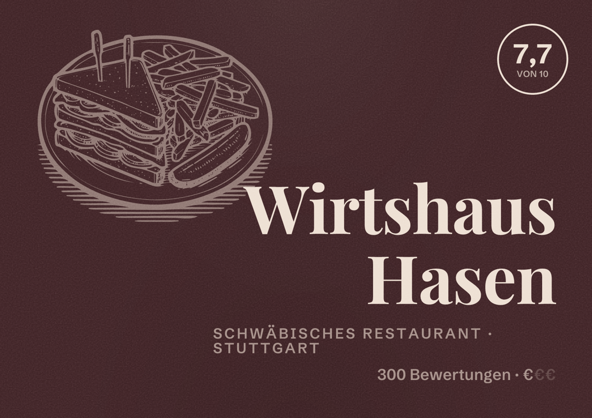 Illustriertes Poster von Wirtshaus Hasen, Schwäbisches Restaurant in Stuttgart: Bewertung 7,7 von 10 aus 300 Bewertungen, Preisniveau €