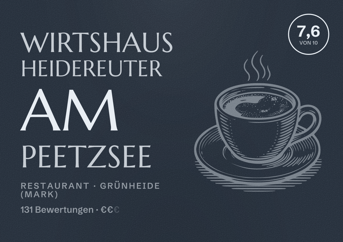 Illustriertes Poster von Wirtshaus Heidereuter am Peetzsee, Restaurant in Grünheide (Mark): Bewertung 7,6 von 10 aus 131 Bewertungen, Preisniveau €€