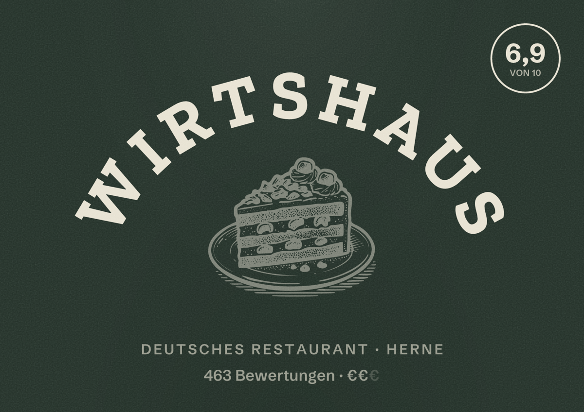 Illustriertes Poster von Wirtshaus, Deutsches Restaurant in Herne: Bewertung 6,9 von 10 aus 463 Bewertungen, Preisniveau €€