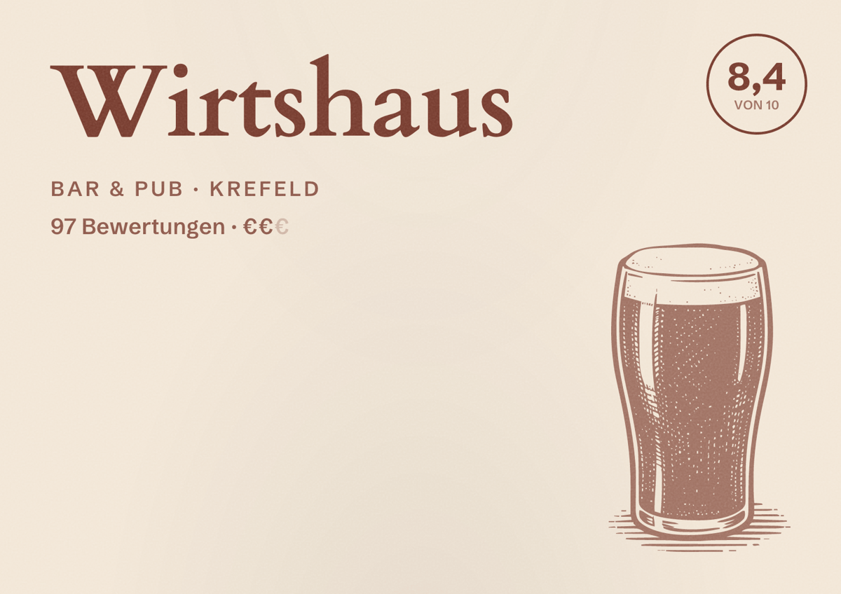 Illustriertes Poster von Wirtshaus, Bar & Pub in Krefeld: Bewertung 8,4 von 10 aus 97 Bewertungen, Preisniveau €€