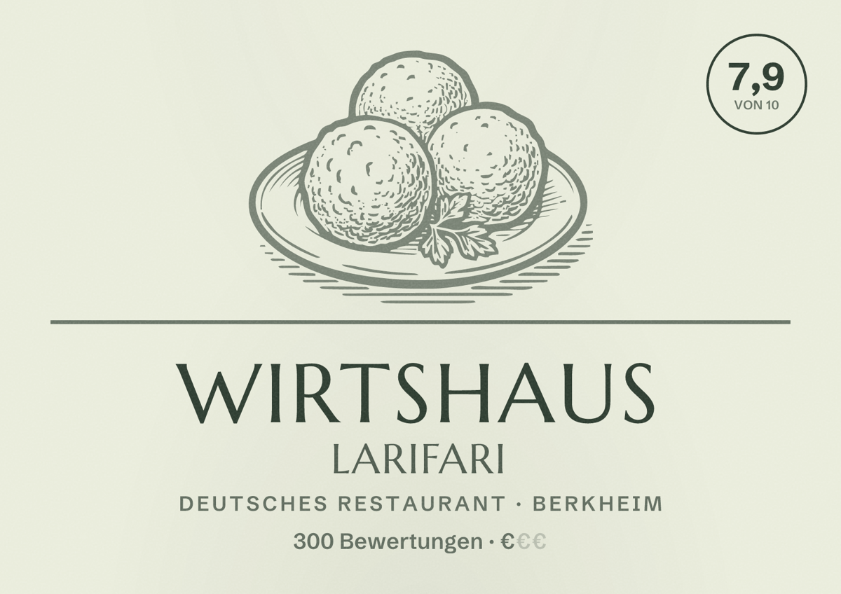 Illustriertes Poster von Wirtshaus Larifari, Deutsches Restaurant in Berkheim: Bewertung 7,9 von 10 aus 300 Bewertungen, Preisniveau €