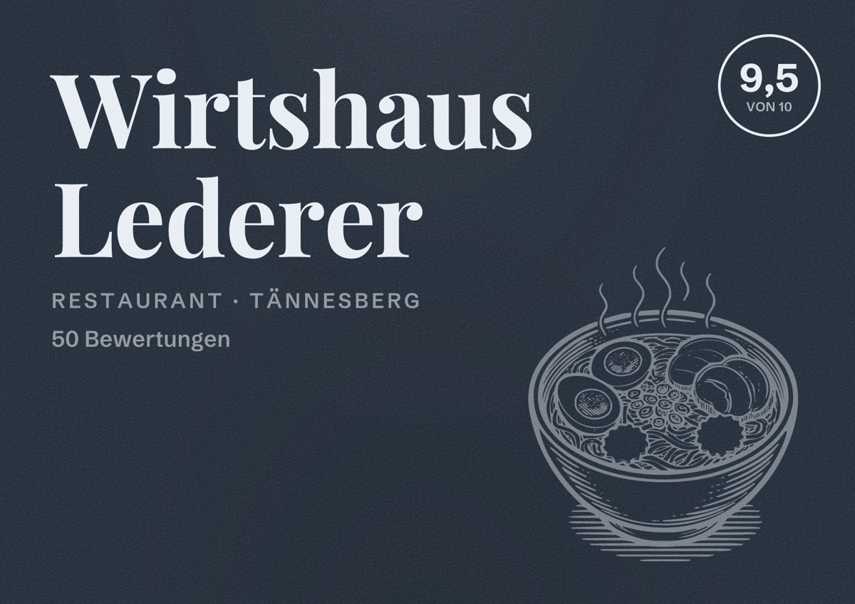 Illustriertes Poster von Wirtshaus Lederer, Restaurant in Tännesberg: Bewertung 9,5 von 10 aus 50 Bewertungen