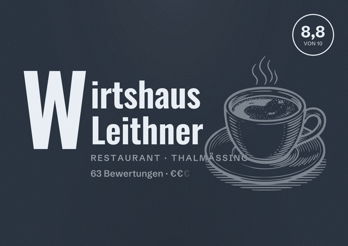 Illustriertes Poster von Wirtshaus Leithner, Restaurant in Thalmässing: Bewertung 8,8 von 10 aus 63 Bewertungen, Preisniveau €€