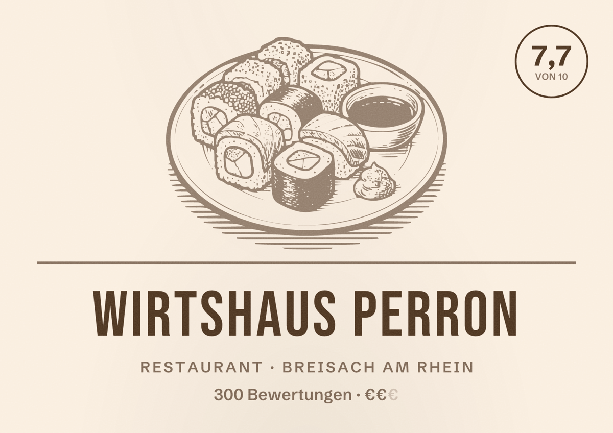 Illustriertes Poster von Wirtshaus Perron, Restaurant in Breisach am Rhein: Bewertung 7,7 von 10 aus 300 Bewertungen, Preisniveau €€