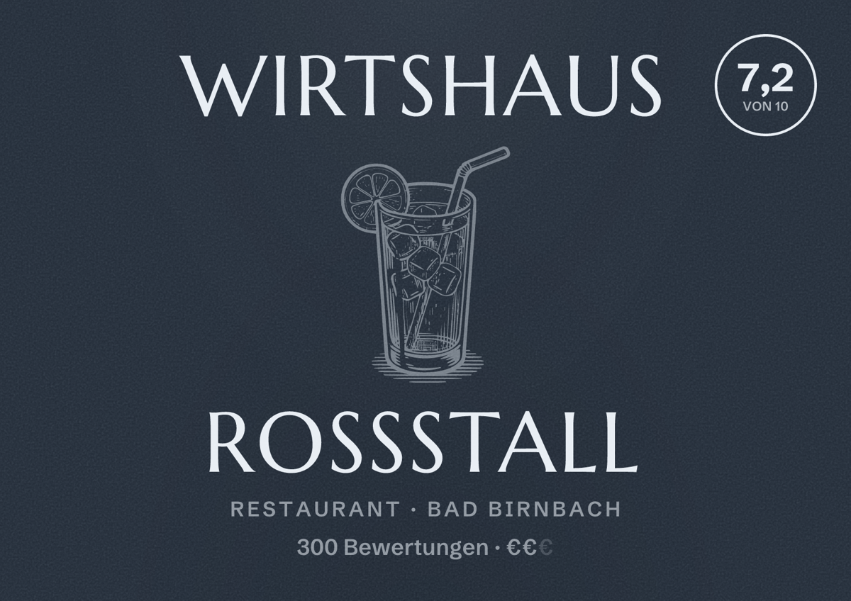 Illustriertes Poster von Wirtshaus Roßstall, Restaurant in Bad Birnbach: Bewertung 7,2 von 10 aus 300 Bewertungen, Preisniveau €€