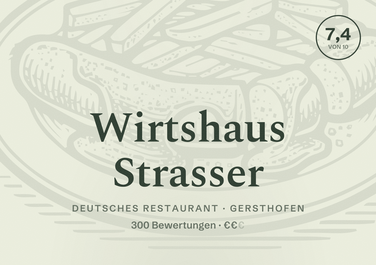 Illustriertes Poster von Wirtshaus Strasser, Deutsches Restaurant in Gersthofen: Bewertung 7,4 von 10 aus 300 Bewertungen, Preisniveau €€