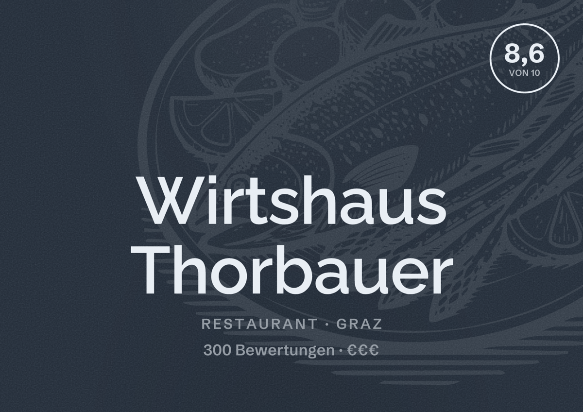 Illustriertes Poster von Wirtshaus Thorbauer, Restaurant in Graz: Bewertung 8,6 von 10 aus 300 Bewertungen, Preisniveau €€€