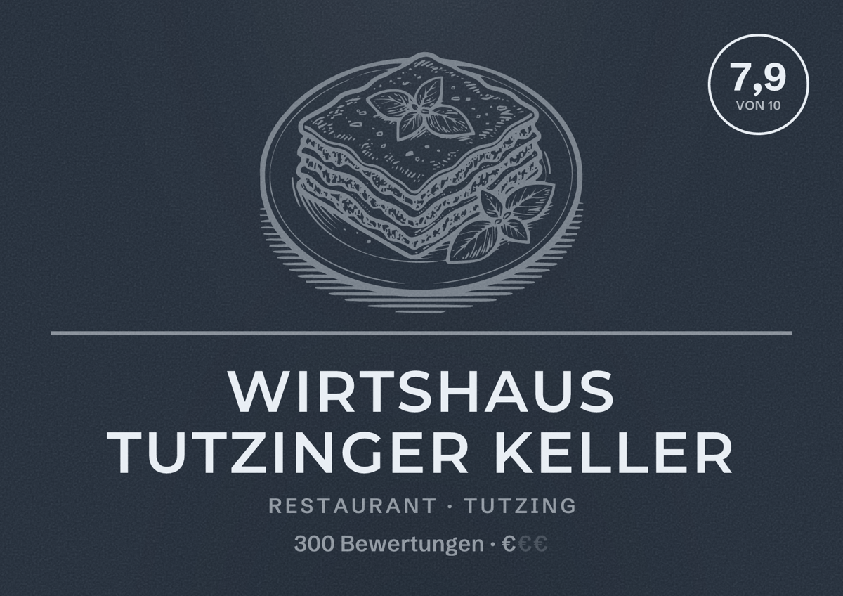 Illustriertes Poster von Wirtshaus Tutzinger Keller, Restaurant in Tutzing: Bewertung 7,9 von 10 aus 300 Bewertungen, Preisniveau €