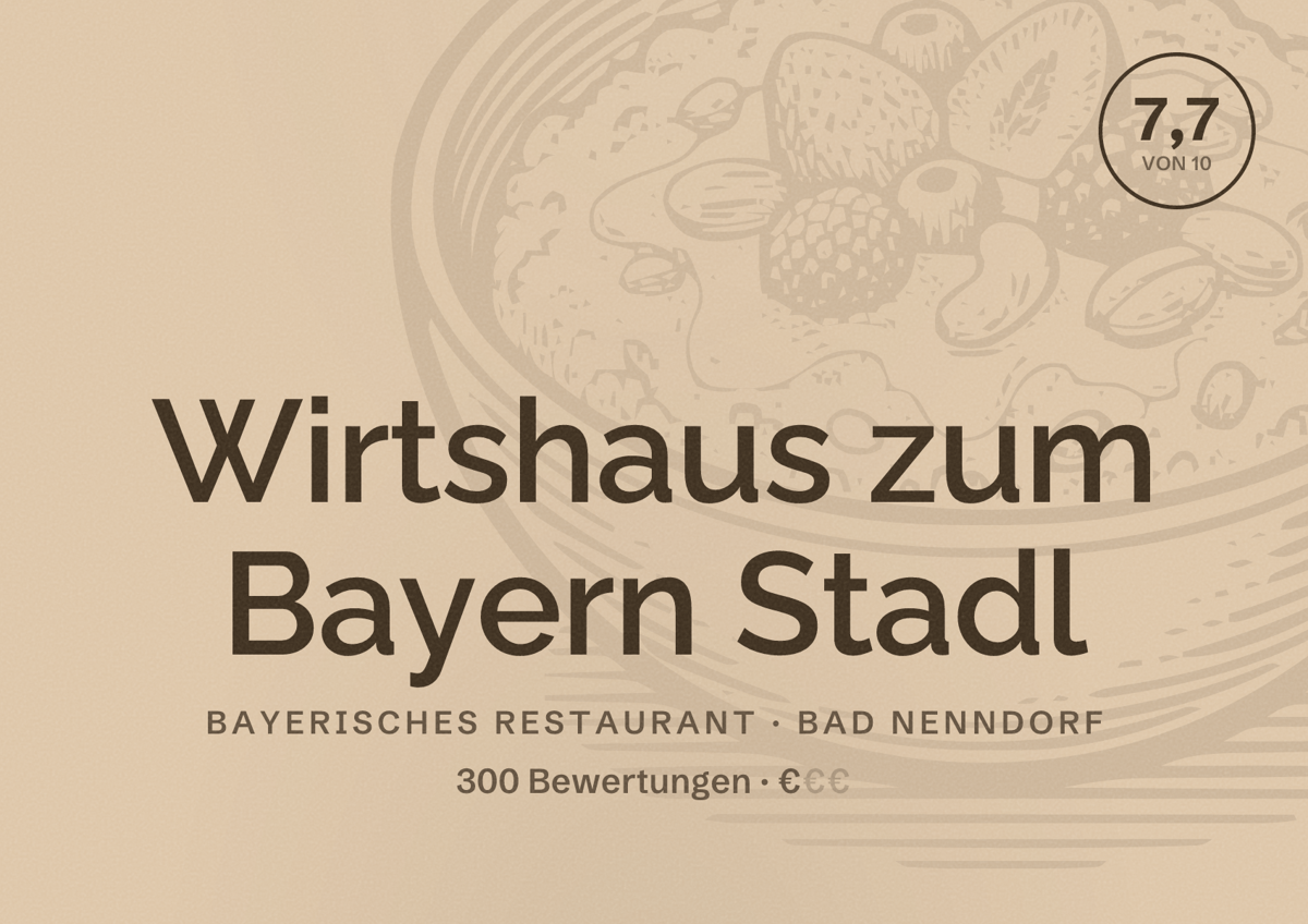 Illustriertes Poster von Wirtshaus zum Bayern Stadl, Bayerisches Restaurant in Bad Nenndorf: Bewertung 7,7 von 10 aus 300 Bewertungen, Preisniveau €