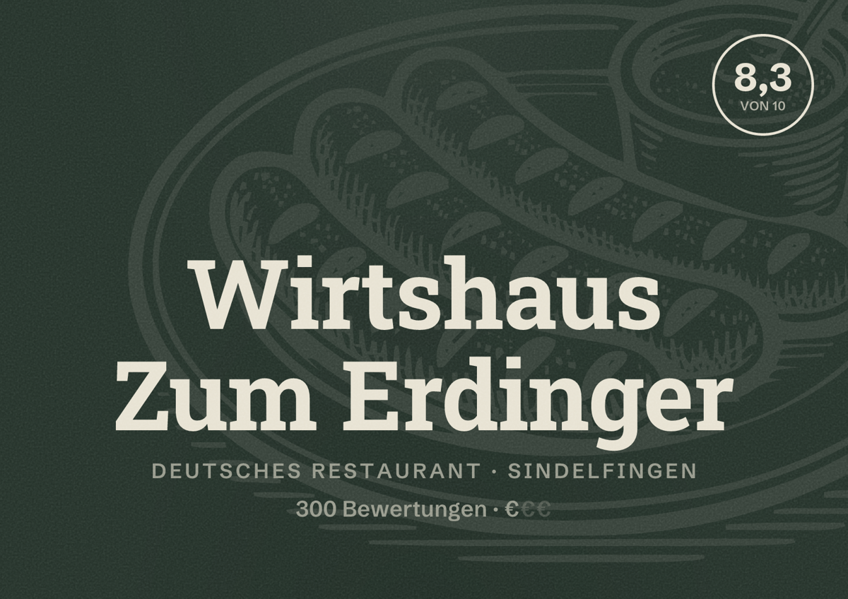 Illustriertes Poster von Wirtshaus Zum Erdinger, Deutsches Restaurant in Sindelfingen: Bewertung 8,3 von 10 aus 300 Bewertungen, Preisniveau €