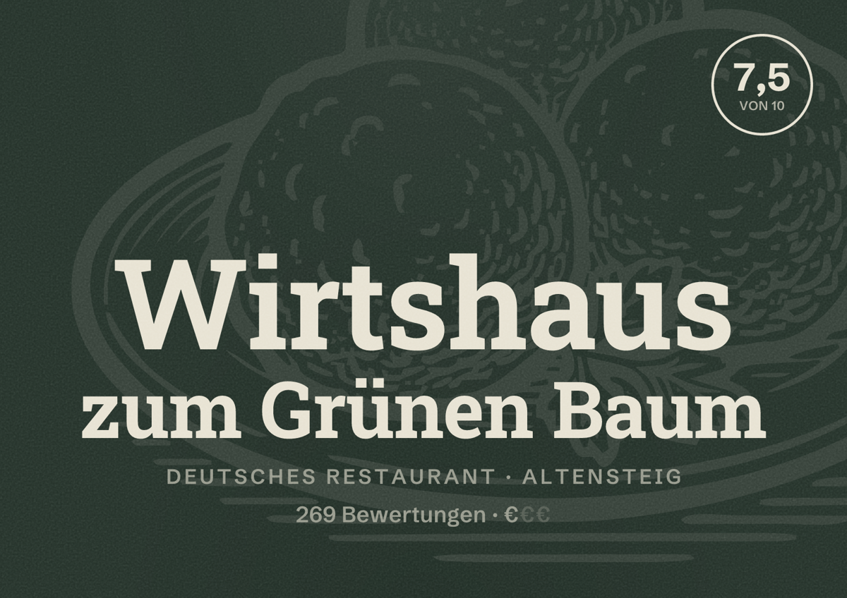 Illustriertes Poster von Wirtshaus zum Grünen Baum, Deutsches Restaurant in Altensteig: Bewertung 7,5 von 10 aus 269 Bewertungen, Preisniveau €
