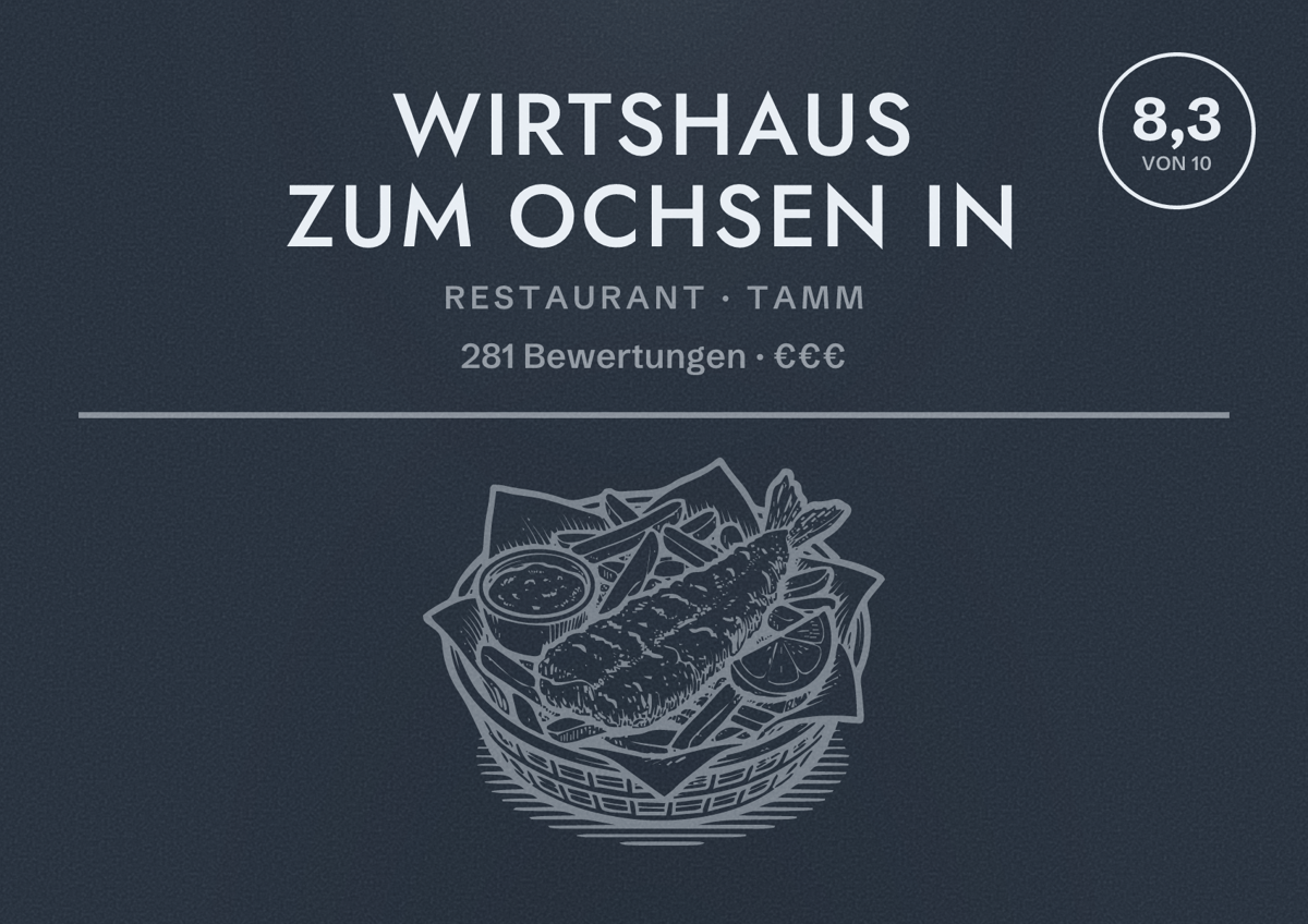 Illustriertes Poster von Wirtshaus Zum Ochsen in, Restaurant in Tamm: Bewertung 8,3 von 10 aus 281 Bewertungen, Preisniveau €€€