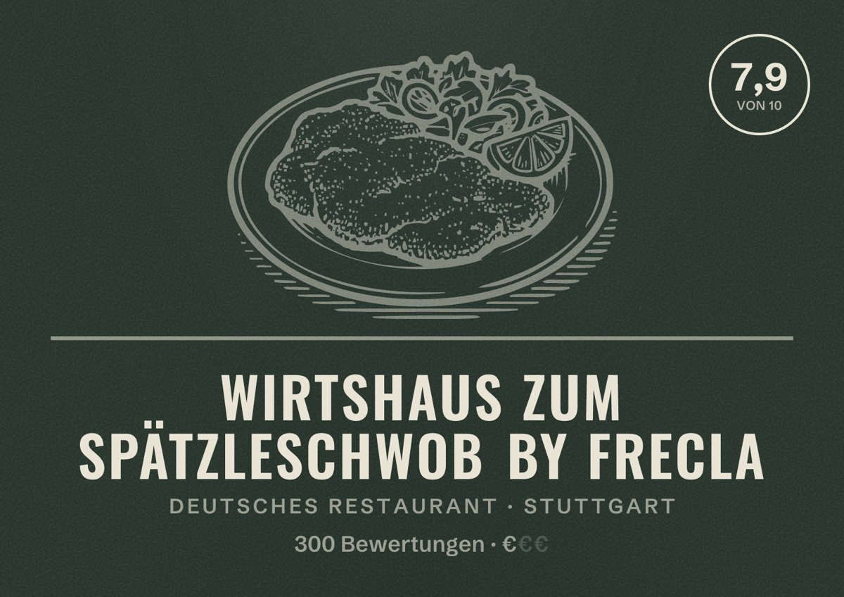 Illustriertes Poster von Wirtshaus Zum Spätzleschwob by FreCla, Deutsches Restaurant in Stuttgart: Bewertung 7,9 von 10 aus 300 Bewertungen, Preisniveau €