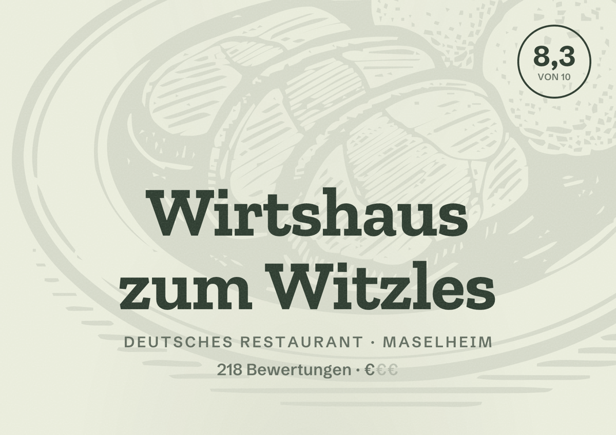 Illustriertes Poster von Wirtshaus zum Witzles, Deutsches Restaurant in Maselheim: Bewertung 8,3 von 10 aus 218 Bewertungen, Preisniveau €