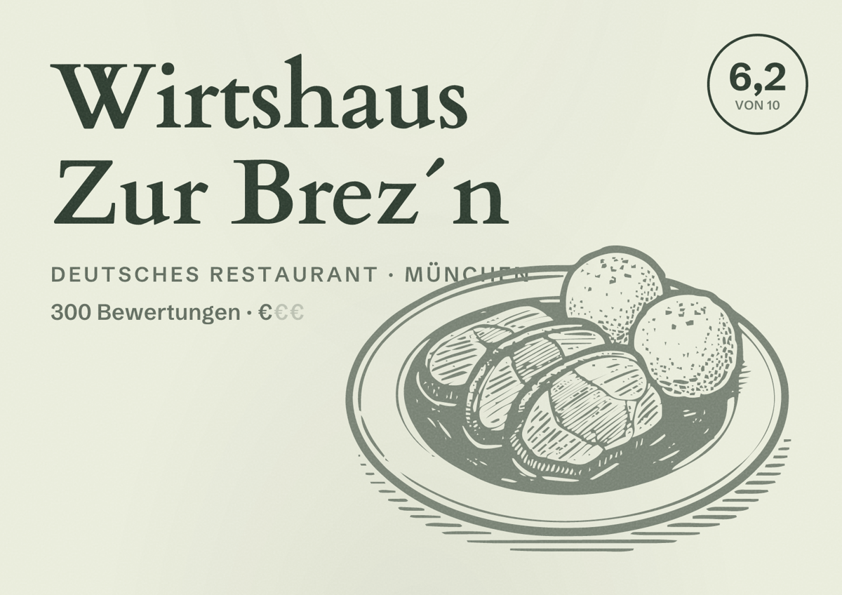 Illustriertes Poster von Wirtshaus Zur Brez´n, Deutsches Restaurant in München: Bewertung 6,2 von 10 aus 300 Bewertungen, Preisniveau €