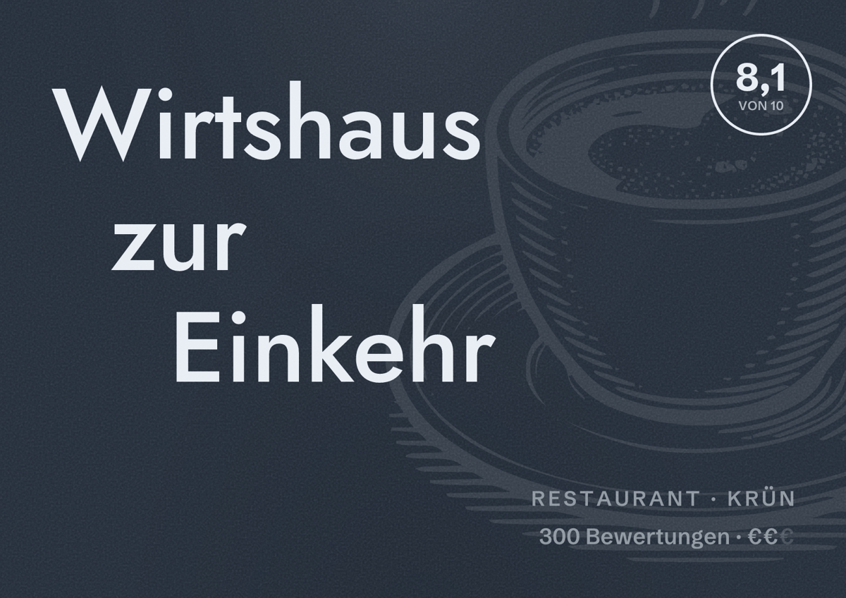 Illustriertes Poster von Wirtshaus zur Einkehr, Restaurant in Krün: Bewertung 8,1 von 10 aus 300 Bewertungen, Preisniveau €€