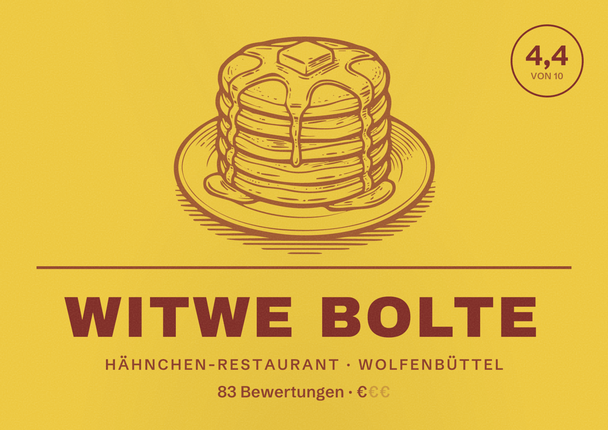 Illustriertes Poster von Witwe Bolte, Hähnchen-Restaurant in Wolfenbüttel: Bewertung 4,4 von 10 aus 83 Bewertungen, Preisniveau €