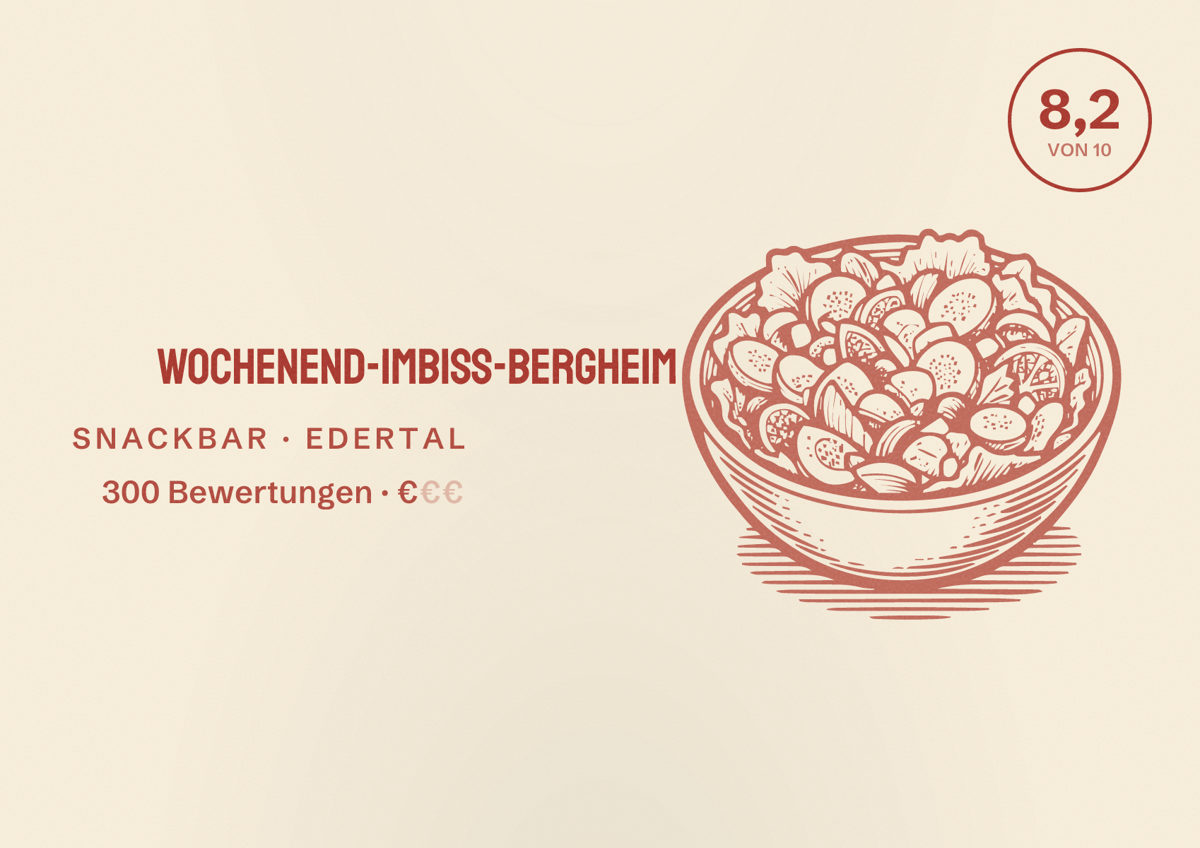 Illustriertes Poster von Wochenend-Imbiss-Bergheim, Snackbar in Edertal: Bewertung 8,2 von 10 aus 300 Bewertungen, Preisniveau €
