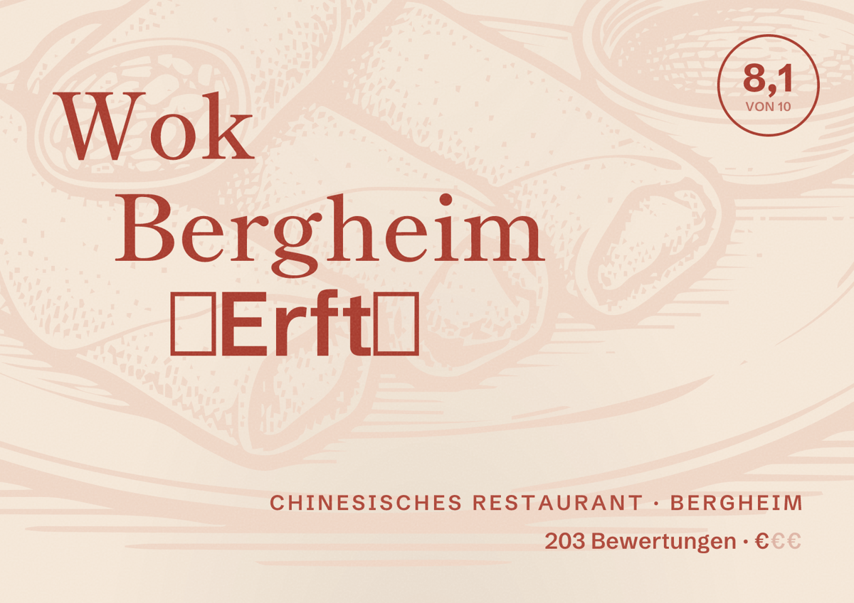 Illustriertes Poster von Wok Bergheim （Erft）, Chinesisches Restaurant in Bergheim: Bewertung 8,1 von 10 aus 203 Bewertungen, Preisniveau €
