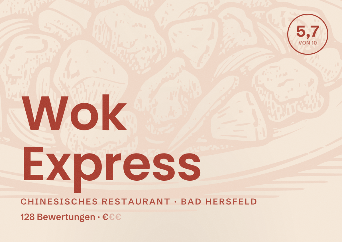 Illustriertes Poster von Wok Express, Chinesisches Restaurant in Bad Hersfeld: Bewertung 5,7 von 10 aus 128 Bewertungen, Preisniveau €