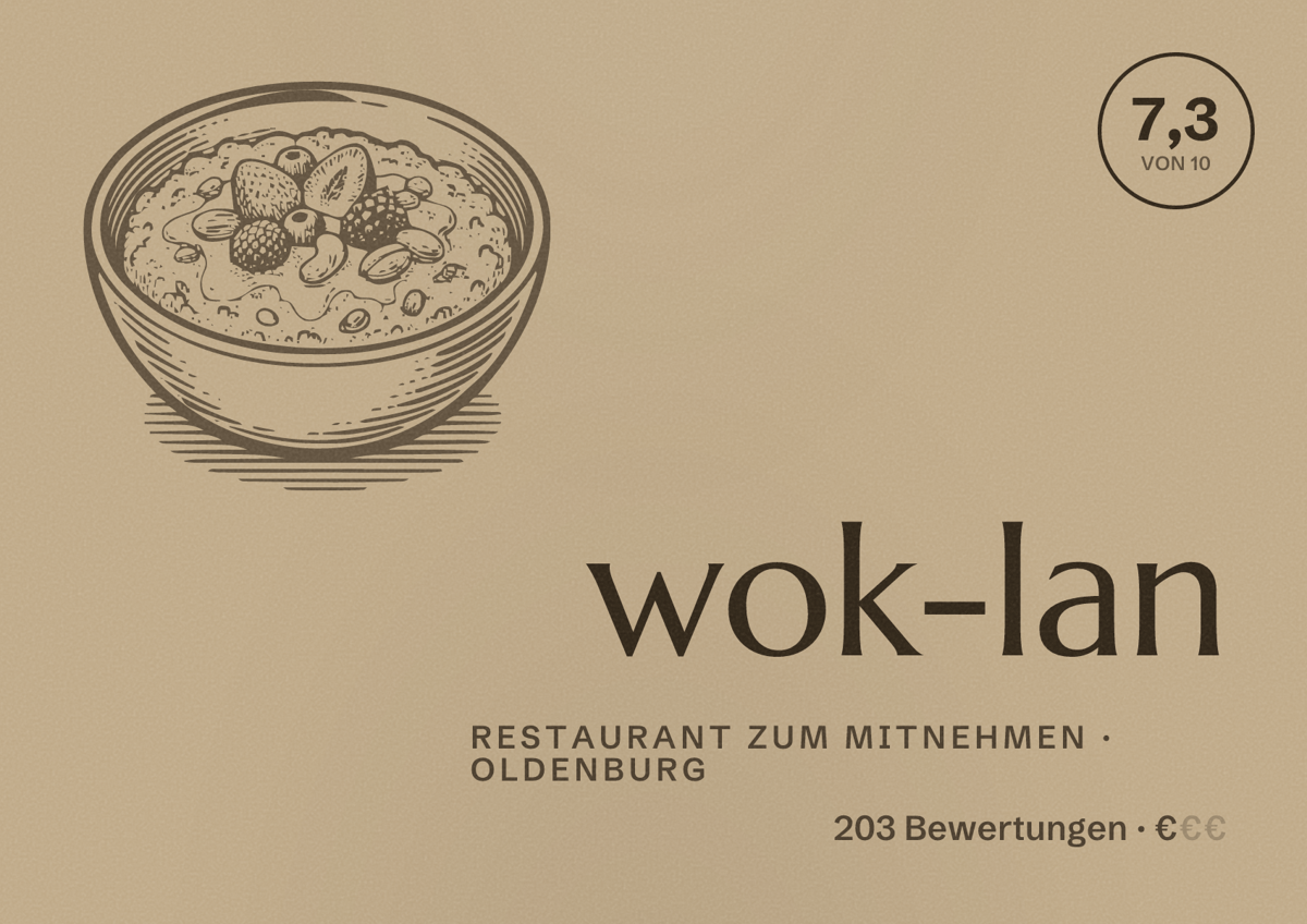 Illustriertes Poster von wok-lan, Restaurant zum Mitnehmen in Oldenburg: Bewertung 7,3 von 10 aus 203 Bewertungen, Preisniveau €