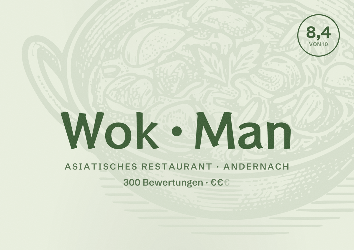 Illustriertes Poster von Wok Man, Asiatisches Restaurant in Andernach: Bewertung 8,4 von 10 aus 300 Bewertungen, Preisniveau €€