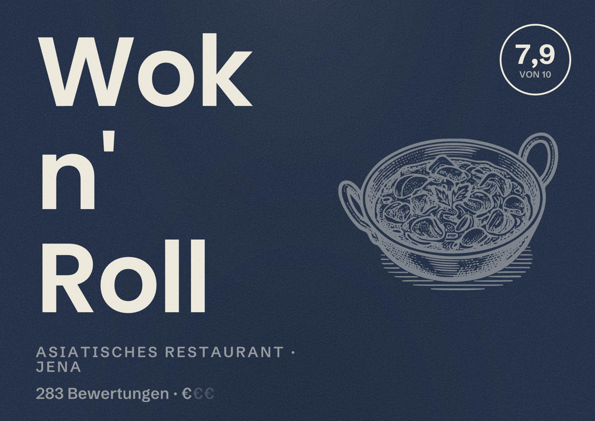 Illustriertes Poster von Wok n' Roll, Asiatisches Restaurant in Jena: Bewertung 7,9 von 10 aus 283 Bewertungen, Preisniveau €