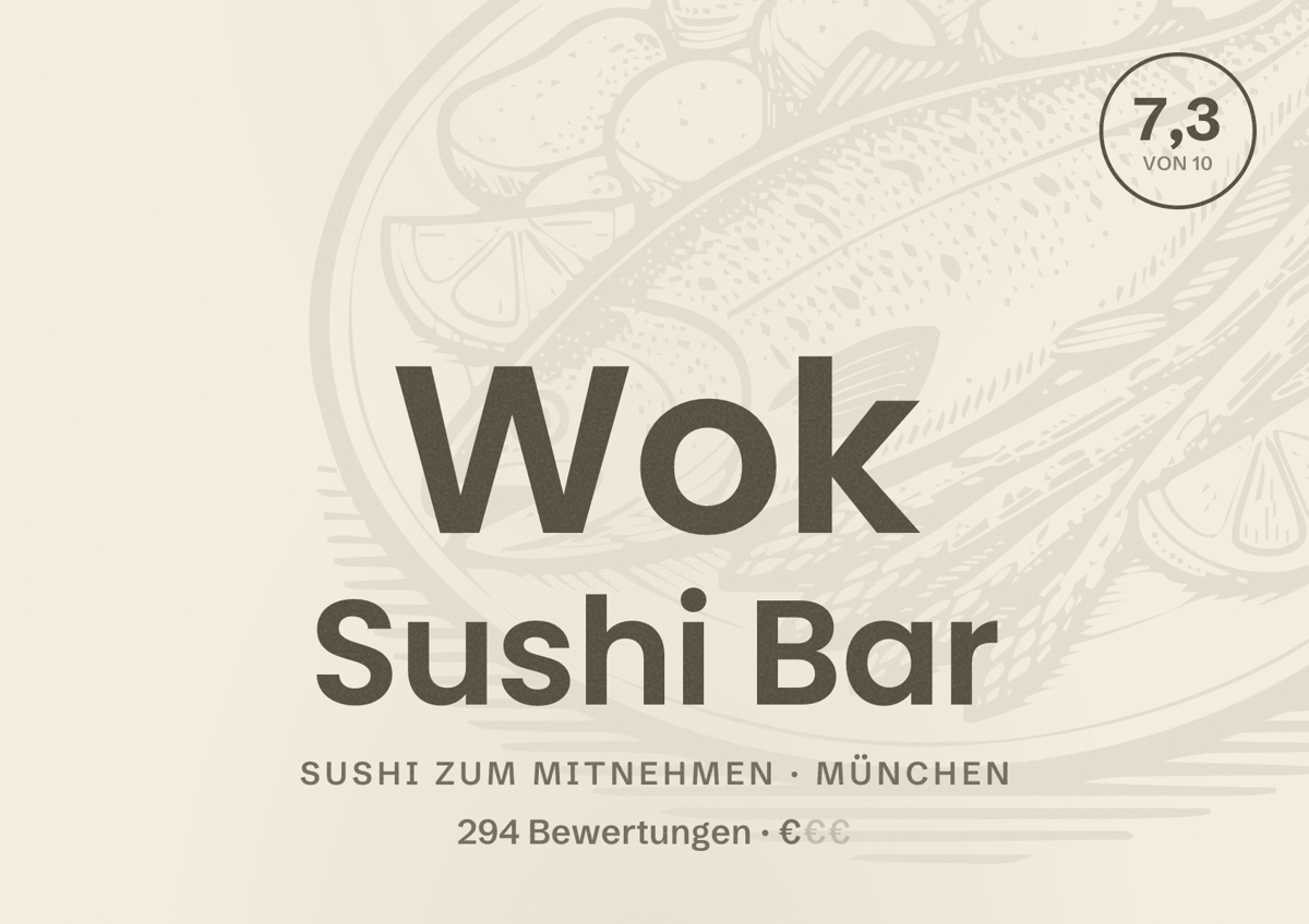 Illustriertes Poster von Wok Sushi Bar, Sushi zum Mitnehmen in München: Bewertung 7,3 von 10 aus 294 Bewertungen, Preisniveau €