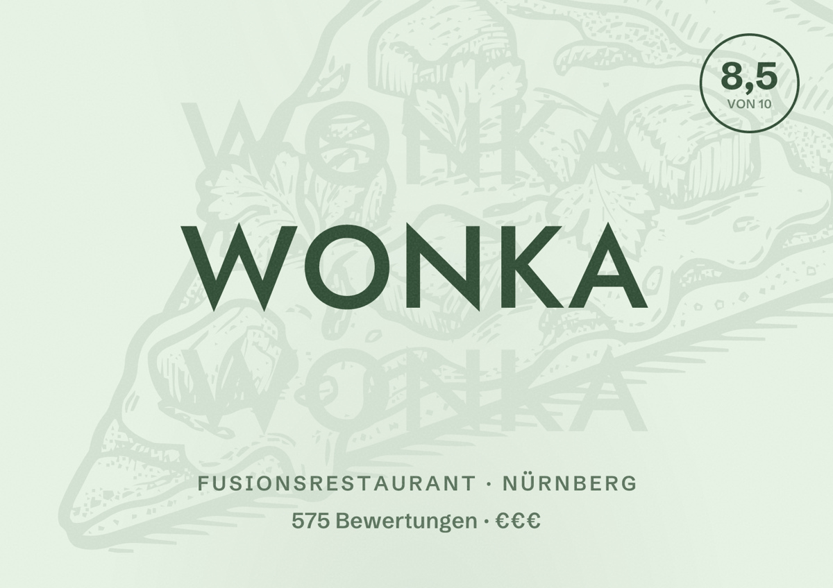 Illustriertes Poster von Wonka, Fusionsrestaurant in Nürnberg: Bewertung 8,5 von 10 aus 575 Bewertungen, Preisniveau €€€