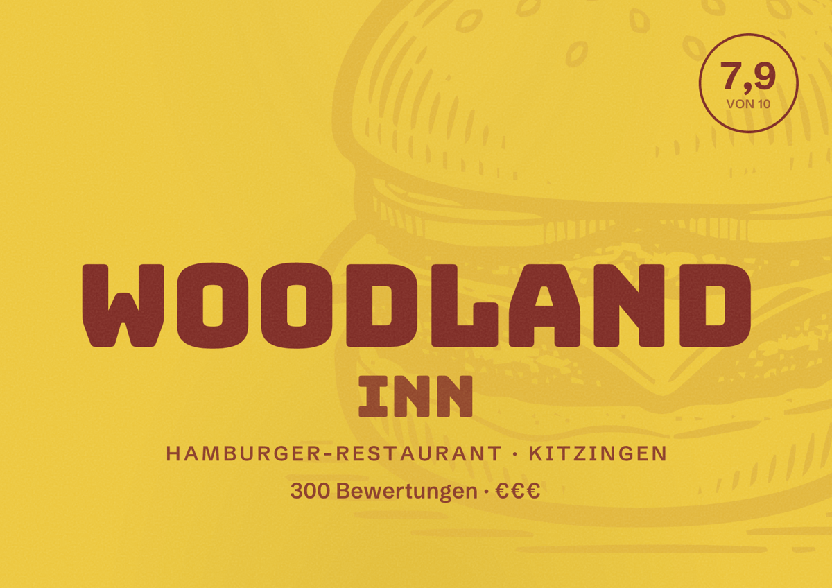 Illustriertes Poster von Woodland Inn, Hamburger-Restaurant in Kitzingen: Bewertung 7,9 von 10 aus 300 Bewertungen, Preisniveau €€€