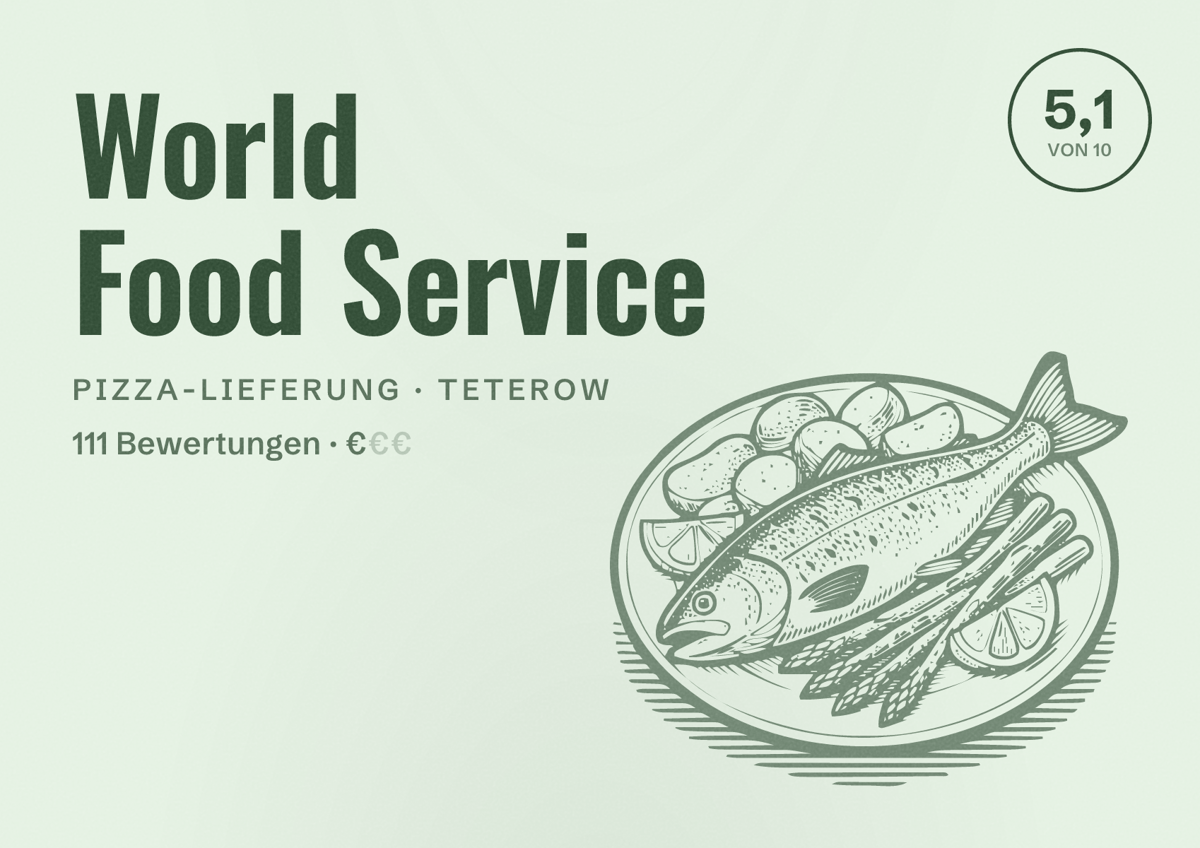 Illustriertes Poster von World Food Service, Pizza-Lieferung in Teterow: Bewertung 5,1 von 10 aus 111 Bewertungen, Preisniveau €