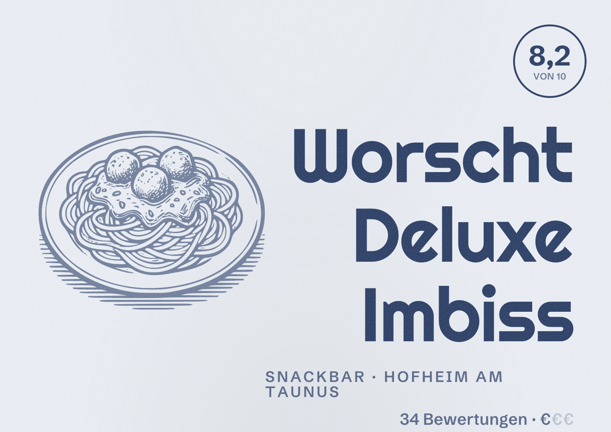 Illustriertes Poster von Worscht Deluxe Imbiss, Snackbar in Hofheim am Taunus: Bewertung 8,2 von 10 aus 34 Bewertungen, Preisniveau €