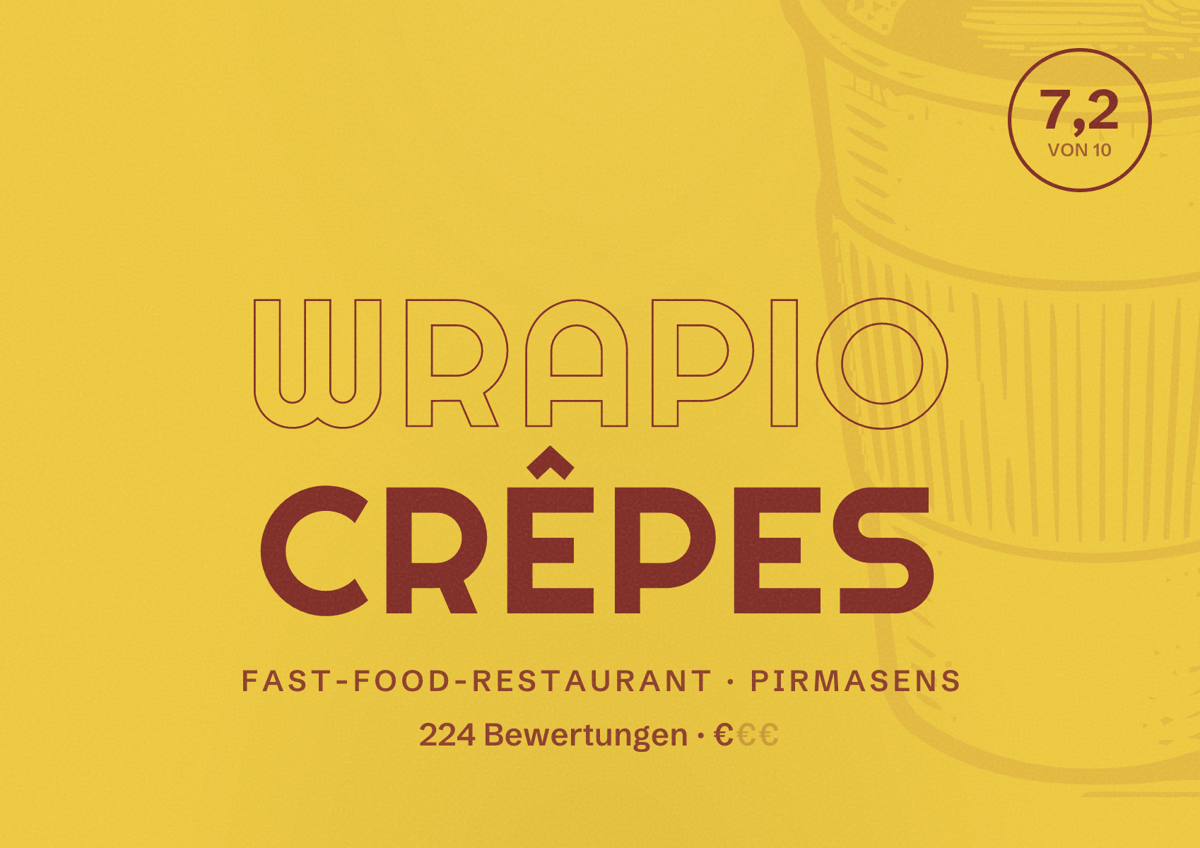 Illustriertes Poster von Wrapio Crêpes, Fast-Food-Restaurant in Pirmasens: Bewertung 7,2 von 10 aus 224 Bewertungen, Preisniveau €