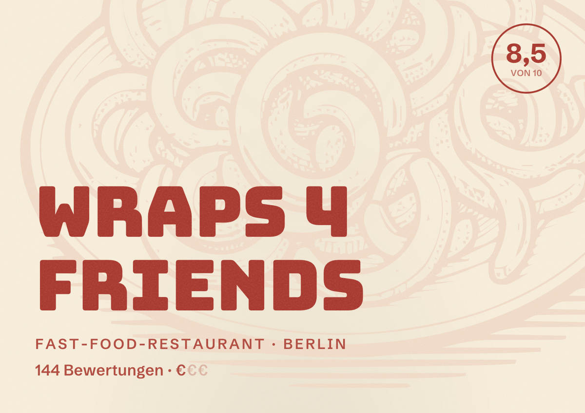 Illustriertes Poster von Wraps 4 friends, Fast-Food-Restaurant in Berlin: Bewertung 8,5 von 10 aus 144 Bewertungen, Preisniveau €