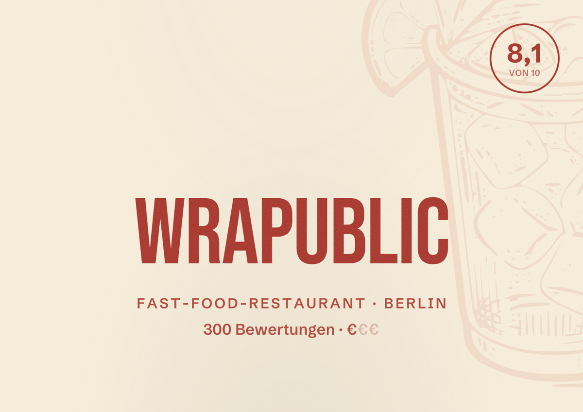 Illustriertes Poster von WRAPUBLIC, Fast-Food-Restaurant in Berlin: Bewertung 8,1 von 10 aus 300 Bewertungen, Preisniveau €