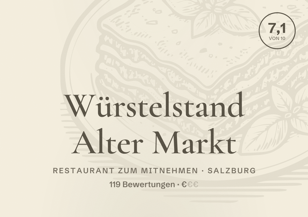 Illustriertes Poster von Würstelstand Alter Markt, Restaurant zum Mitnehmen in Salzburg: Bewertung 7,1 von 10 aus 119 Bewertungen, Preisniveau €