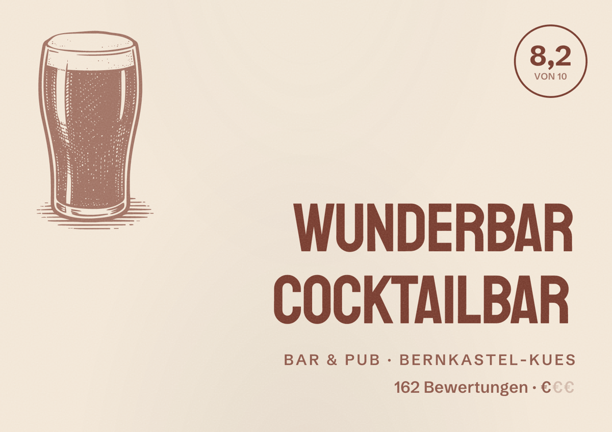 Illustriertes Poster von Wunderbar Cocktailbar, Bar & Pub in Bernkastel-Kues: Bewertung 8,2 von 10 aus 162 Bewertungen, Preisniveau €