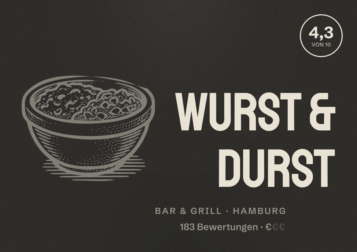 Illustriertes Poster von Wurst & Durst, Bar & Grill in Hamburg: Bewertung 4,3 von 10 aus 183 Bewertungen, Preisniveau €