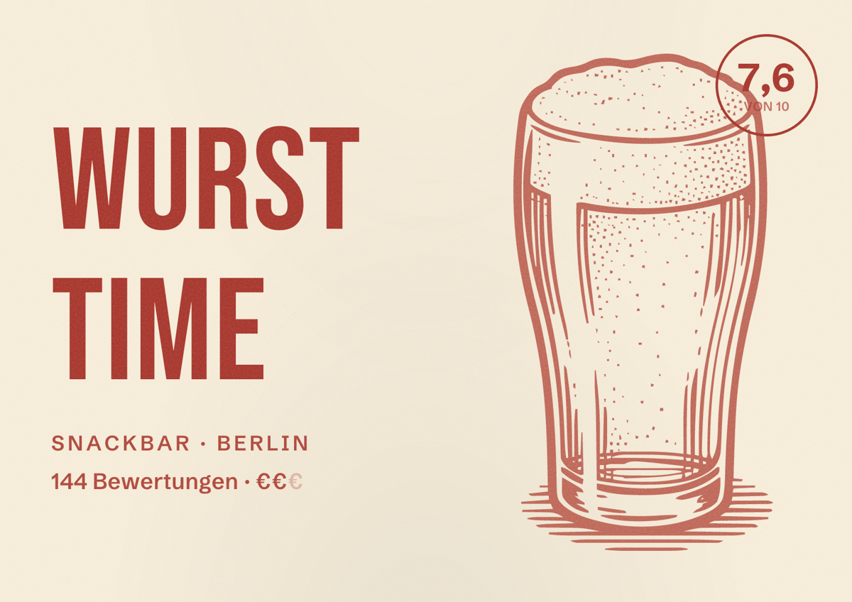 Illustriertes Poster von Wurst Time, Snackbar in Berlin: Bewertung 7,6 von 10 aus 144 Bewertungen, Preisniveau €€