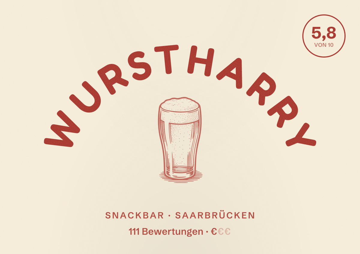 Illustriertes Poster von Wurstharry, Snackbar in Saarbrücken: Bewertung 5,8 von 10 aus 111 Bewertungen, Preisniveau €