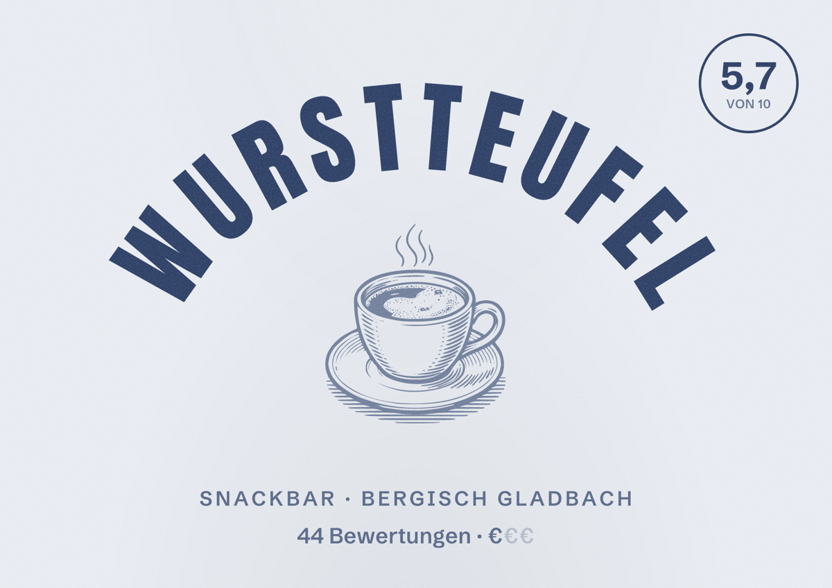 Illustriertes Poster von Wurstteufel, Snackbar in Bergisch Gladbach: Bewertung 5,7 von 10 aus 44 Bewertungen, Preisniveau €