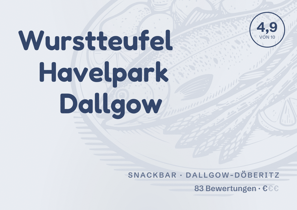 Illustriertes Poster von Wurstteufel Havelpark Dallgow, Snackbar in Dallgow-Döberitz: Bewertung 4,9 von 10 aus 83 Bewertungen, Preisniveau €