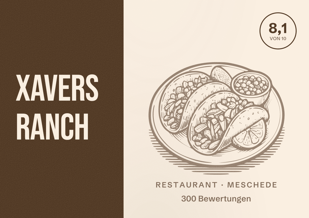 Illustriertes Poster von Xavers Ranch, Restaurant in Meschede: Bewertung 8,1 von 10 aus 300 Bewertungen