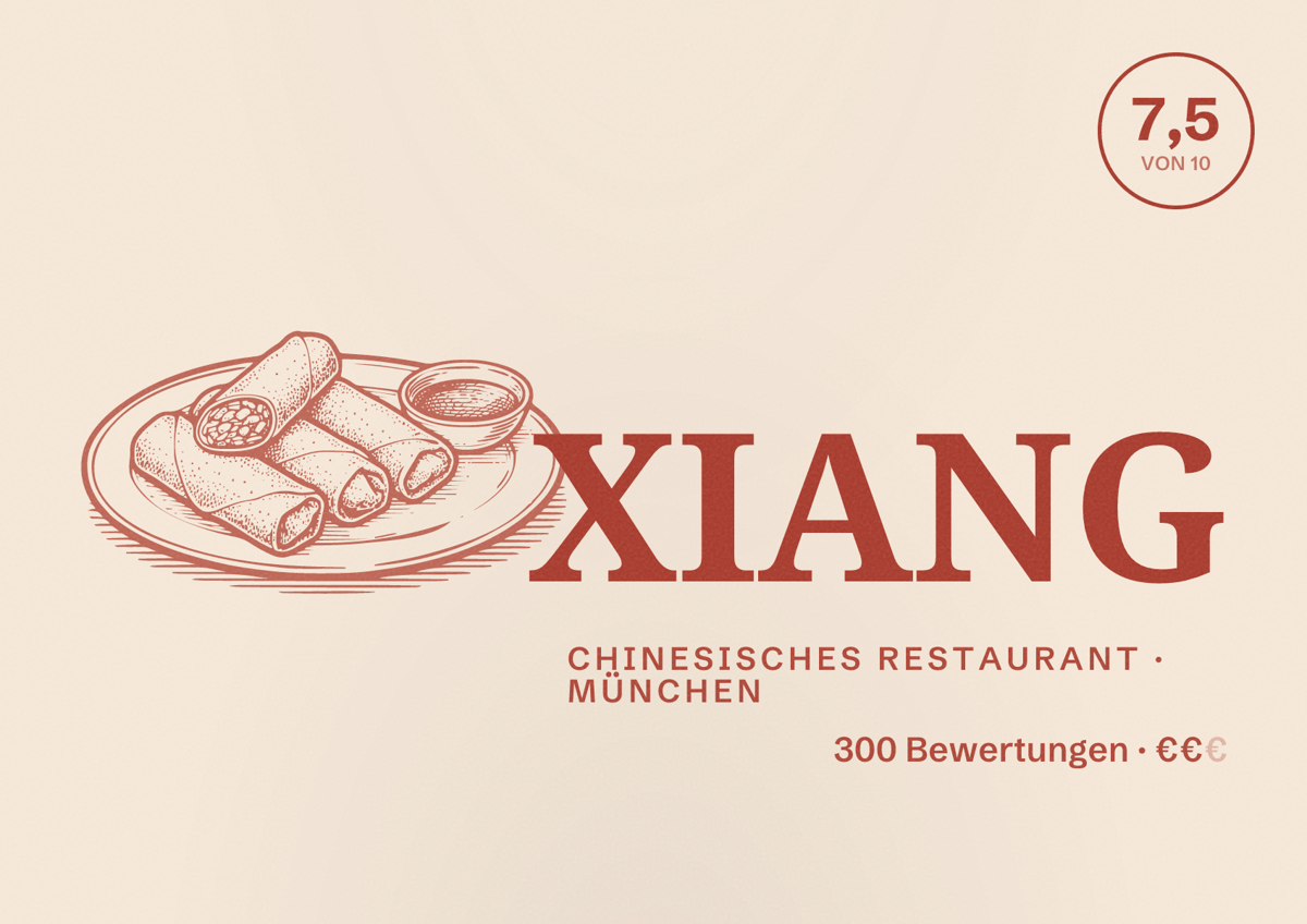 Illustriertes Poster von XIANG, Chinesisches Restaurant in München: Bewertung 7,5 von 10 aus 300 Bewertungen, Preisniveau €€