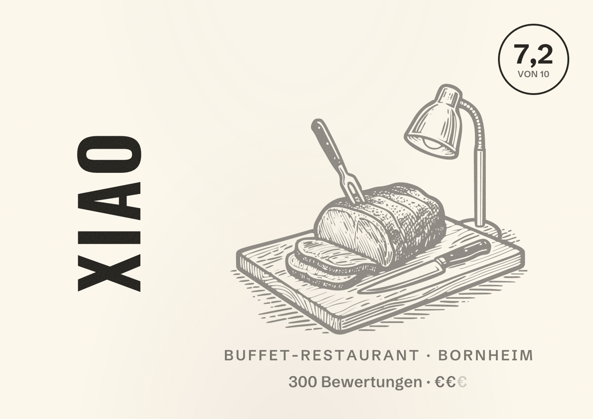 Illustriertes Poster von XIAO, Buffet-Restaurant in Bornheim: Bewertung 7,2 von 10 aus 300 Bewertungen, Preisniveau €€