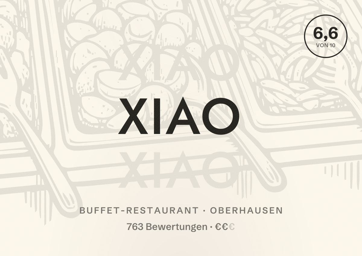 Illustriertes Poster von XIAO, Buffet-Restaurant in Oberhausen: Bewertung 6,6 von 10 aus 763 Bewertungen, Preisniveau €€