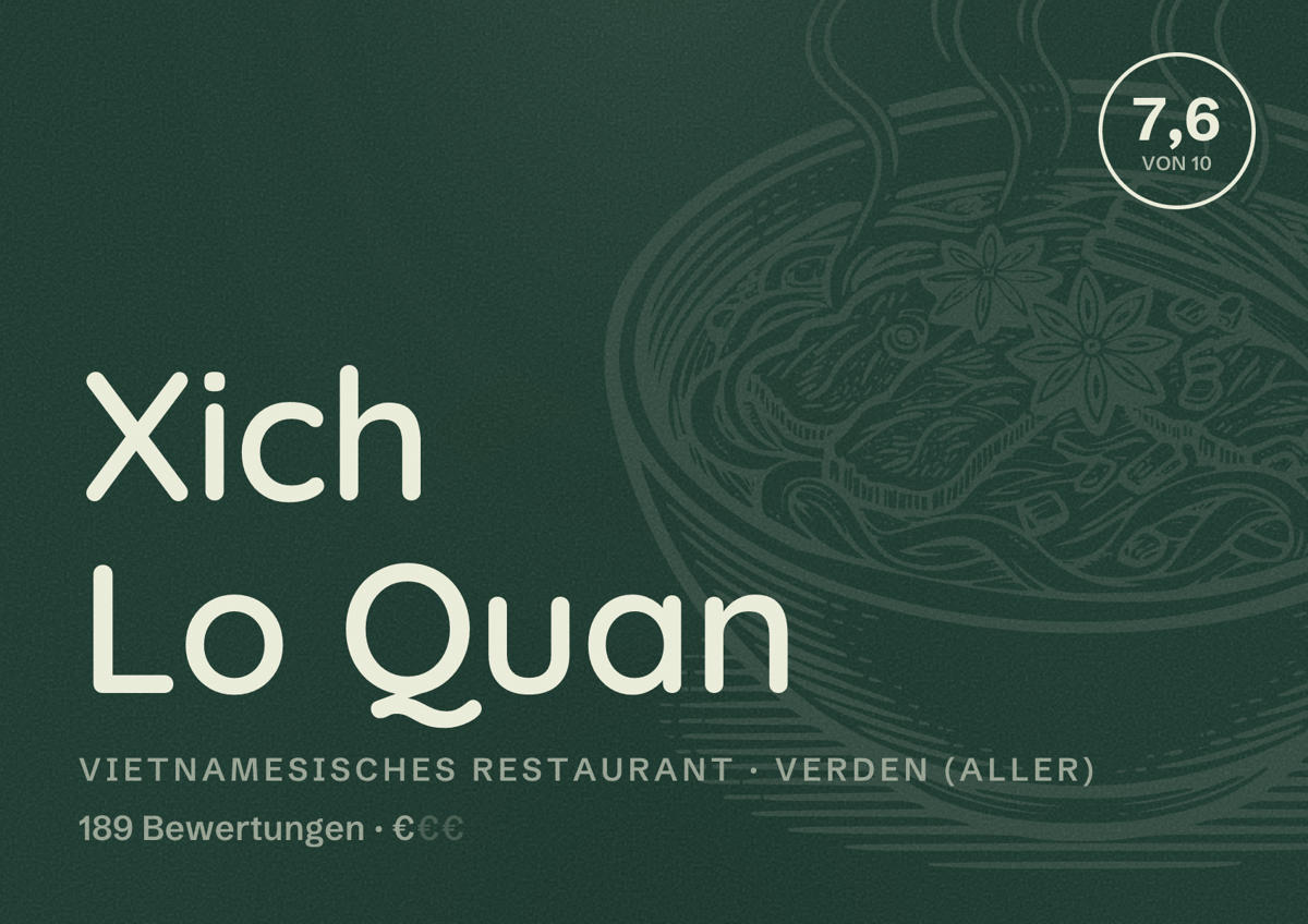 Illustriertes Poster von Xich Lo Quan, Vietnamesisches Restaurant in Verden (Aller): Bewertung 7,6 von 10 aus 189 Bewertungen, Preisniveau €